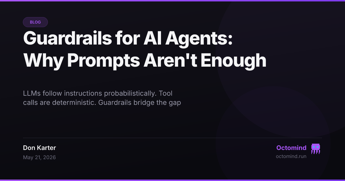 AI agent guardrails diagram — three policy layers (guard, hook, validator) wrapping a tool call, with capability-based matching instead of MCP-specific rules