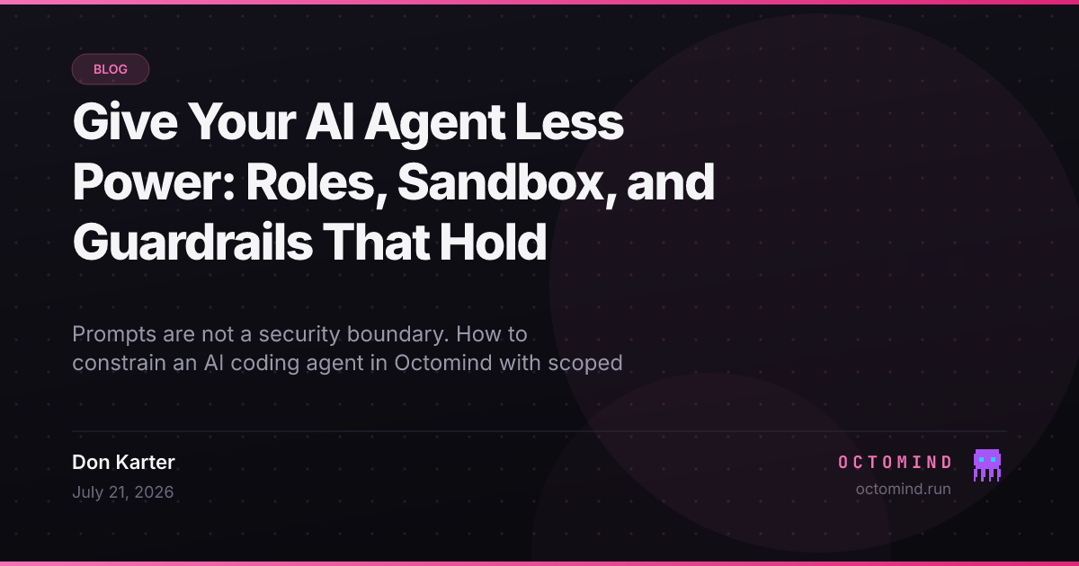 An AI agent constrained by layered controls — scoped tool permissions, a filesystem sandbox, and guardrail rules