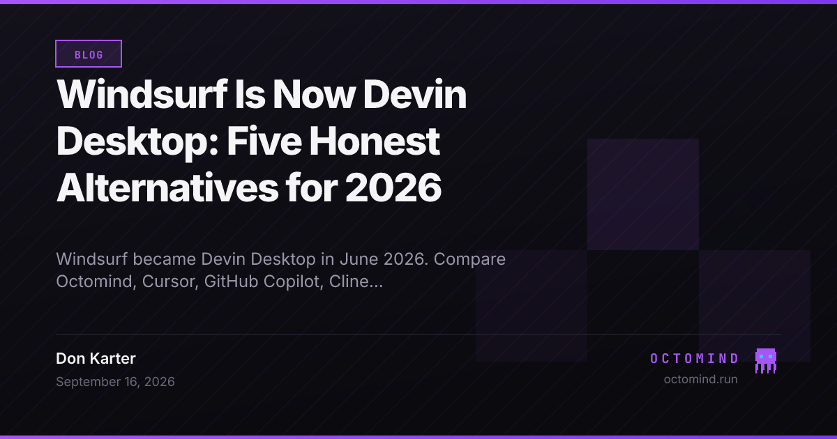 Windsurf rebrand to Devin Desktop with five alternative AI coding tools compared for 2026